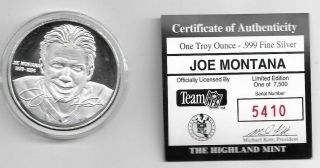 Highland Joe Montana.  999 Silver Coin 1 Troy Ounce 5410/7500