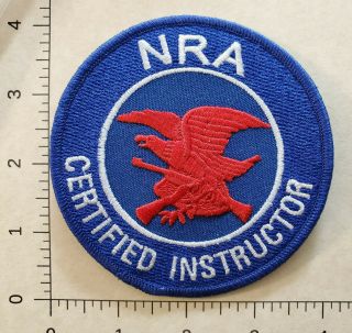Vintage Nra Certified Instructor Patch - 4 " - - Gun Pistol Rifle Collectible