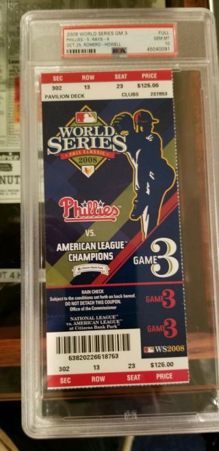2008 Phillies World Series Ticket Game 3 Psa 10 Gem