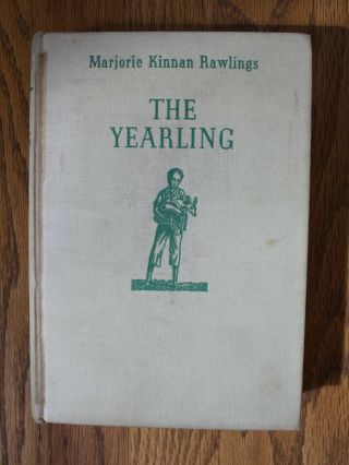 Vintage Hardcover Edition The Yearling By Marjorie Rawlings (1938)
