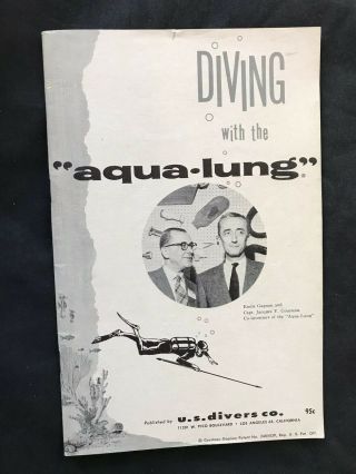 1957 U.  S.  Divers Diving With The Aqua - Lung Booklet - - Jacques Cousteau