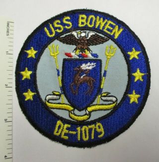 Us Navy Ship Uss Bowen De - 1079 Patch Vintage