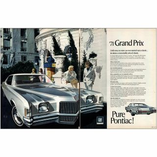 1971 Pontiac Grand Prix: No Car Ever Started Out A Classic Vintage Print Ad