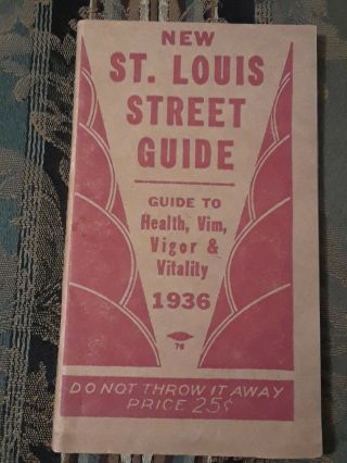 1936 St.  Louis Street Guide St.  Louis Cardinals & St.  Louis Browns Home Schedule