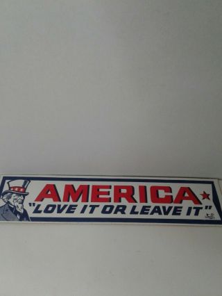 Vintage " America,  Love It Or Leave It " Bumper Sticker