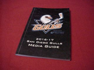 2016 - 17 San Diego Gulls American Hockey Media Guide - Ahl