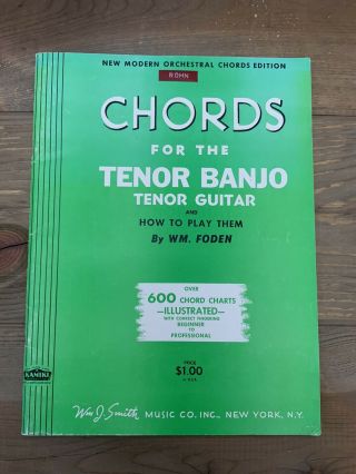Vtg 1948 Music Chords For Tenor Banjo Guitar Wm J Smith Music Co Ny Foden Kamiki