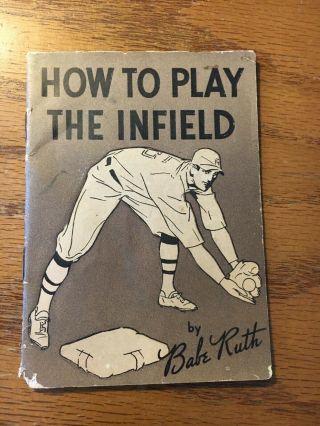 Babe Ruth 1935 Quaker Oats How To Play The Infield Booklet York Yankees 23 P