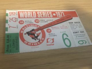 Baltimore Orioles - Pittsburgh Pirates 1971 World Series Ticket Stub Gm 6