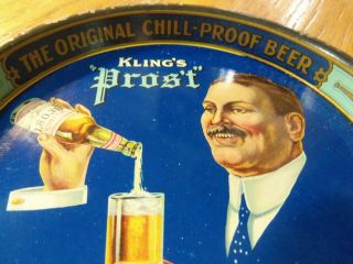 ANTIQUE TIN TIP TRAY KLING ' S PROST THE CHILL - PROOF BEER KLING BREWING 2
