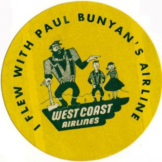 I Flew With Paul Bunyan West Coast Airlines Scarce Luggage Label / Decal,  1955
