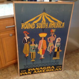 Vint Pan American Airlines Round South America Travel Poster Orig Dated 1957