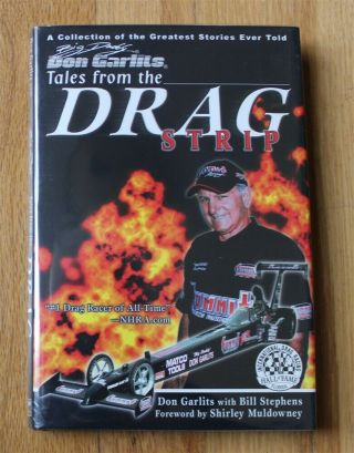 Big Daddy Don Garlits Tales From The Drag Strip Book 2004 Signed By Don