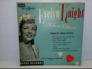 Vtg Evelyn Knight - The Lass With The Delicate Air - Long Play 33 - 1/3 Record Dlp5045