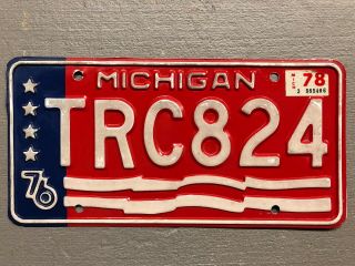 Vintage 1976 Michigan License Plate Bi - Centennial Trc - 824 1978 Sticker