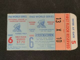 1960 World Series Game 6 Ticket Stub Pittsburgh Pirates York Yankees