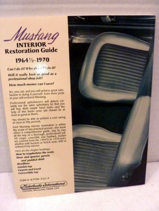 ART TRANTAFELLO - Mustang Interior Restoration Guide,  1964½ - 1970 2
