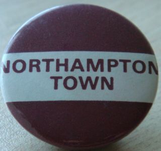 Northampton Town Fc Vintage Button Badge 38mm Dia