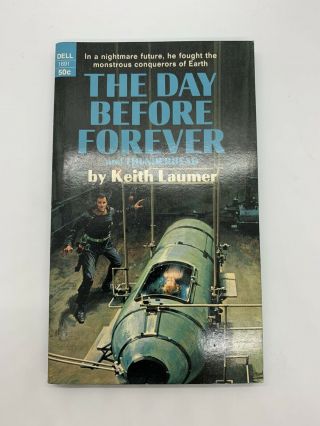 The Day Before Forever Keith Laumer 1969 Dell 1691 Vintage Sci Fi Pb Space Iq