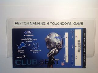Peyton Manning 6 Touchdown Game Ticket Against The Lions & Parking Pass.