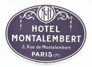 Authentic Vintage Luggage Label Hotel Montalembert Paris,  France