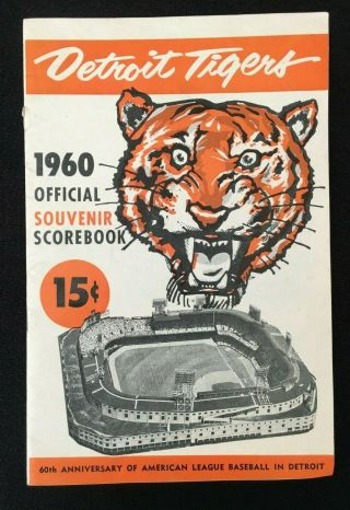 1960 Detroit Tigers Vs York Yankees Official Scorebook Tiger Haul 2 60th An