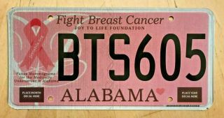 Alabama Fight Breast Cancer License Plate " Bts 605 " Pink Ribbon Susan Koman