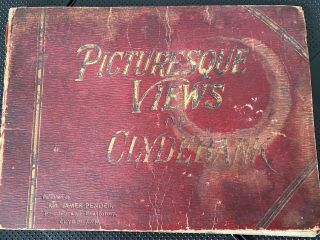 Photographic Views Of Clydebank.  Published By James Pender.  Vintage Book.