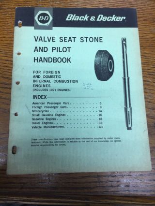 Vintage Black And Decker 1972 Valve Seat Stone And Pilot Handbook