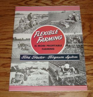 1939 - 1947 Ford Tractor Ferguson System Flexible Farming Sales Brochure