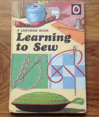 Vintage Ladybird Book - Learning To Sew - 633 - 15p Early Edition - Very Good