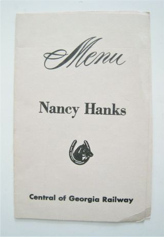 Vintage Central Of Georgia Railway Nancy Hanks Ii Lunch Dinner Menu