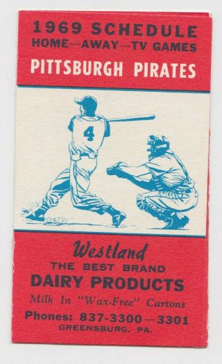 1969 Pittsburgh Pirates Pocket Schedule - Westland Dairy - Greensburg Pa