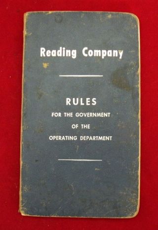 Reading Company Rules For The Government Of The Operating Department 1954