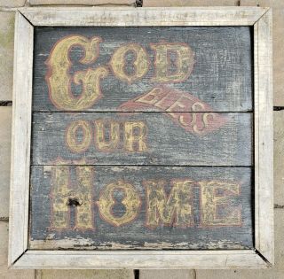Great Vintage/antique Folk Art God Bless Our Home Sign