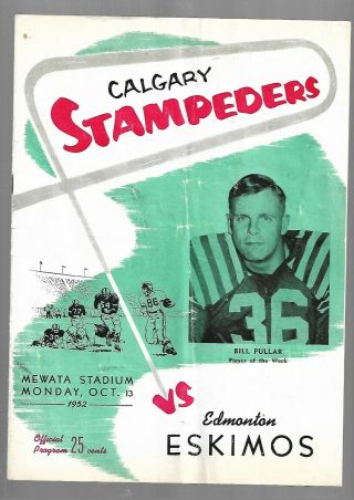 1952 Cfl Football Program: Edmonton Eskimos At Calgary Stampeders,  Oct 13 Mewata