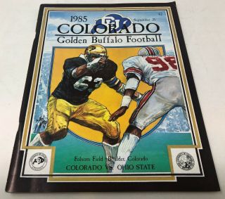 1985 Colorado Buffaloes Vs.  Ohio State Buckeyes Football Game Program Cu Buffs
