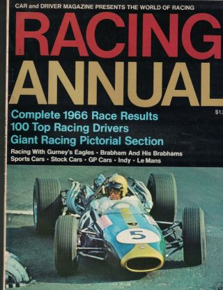 Car & Driver Racing Annual 1966 Racing Results Jack Brabham Dan Gurney 
