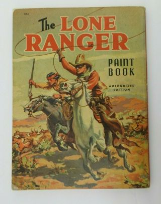 Vintage 1940 The Lone Ranger Paint Book By Whitman Coloring Pages