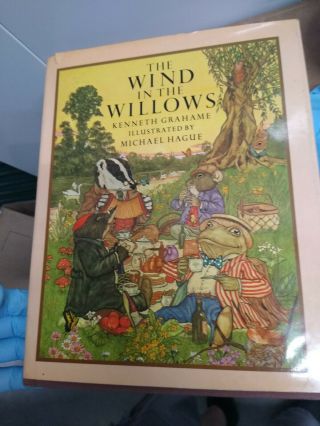 Vtg The Wind In The Willows By K.  Grahame M.  Hague Illus.  1980 1st Ed 1st Prt