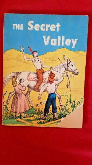 1962 The Secret Valley Child Book By Clyde Robert Bulla Vintage