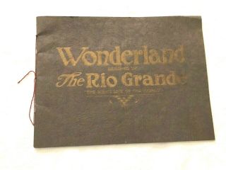 1922 Wonderland Reached By Rio Grande In 40 Black & White Photos Of Co & Utah
