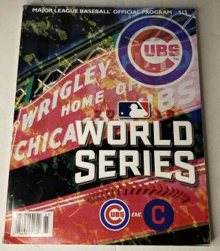 Chicago Cubs Vs Cleveland Indians 2016 World Series Mlb Official Program /