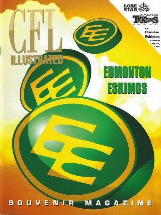 1995 San Antonio Texans Vs.  Edmonton Eskimos Cfl Football Program Fwil