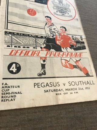 Vintage PEGASUS V SOUTHALL FA CUP AMATEUR CUP SEMI FINAL REPLAY 1952/53 FulhamFC 2