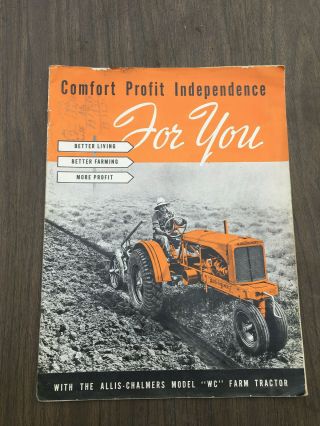 Allis - Chalmers " Wc " Tractor Tl - 251 Sales Brochure Vintage Ac Brochure