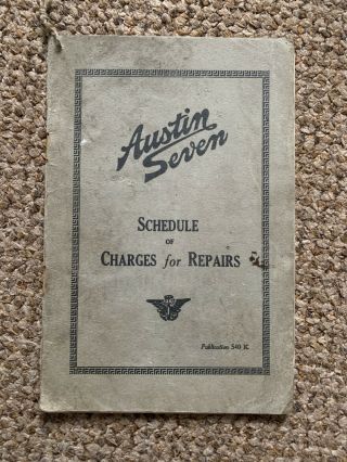 Old Vintage Austin Seven Schedule Of Charges For Repairs Book