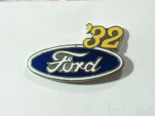 1932 Ford - Lapel Pin - Hat Tack - Tie Tack - Ask If I Have Your Year