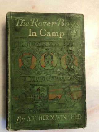Vintage The Rover Boys In Camp,  A.  Winfield Illustrated G&d 1904 Old Book