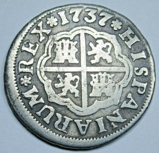 1737 Spanish Silver 1 Reales Antique 1700s Colonial Pirate Treasure Coin